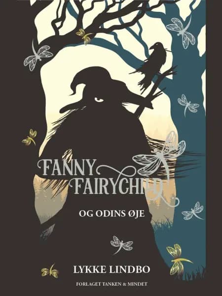Fanny Fairychild og Odins øje af Lykke Lindbo