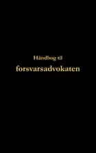Håndbog til forsvarsadvokaten