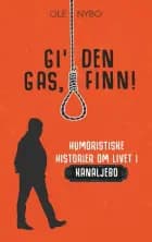Gi' den gas, Finn!
