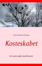 Kosteskabet af Anne Jørgensen Lilleager