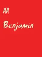 Benjamin af A A