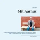 Mit Aarhus af Niels Kjær