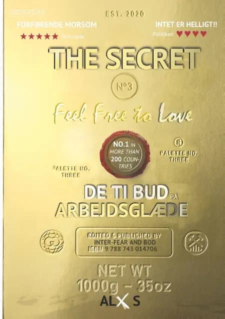 The Secret 3.0 Feel Free to Love af ALx S