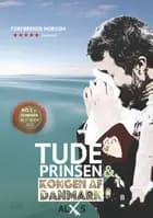Tudeprinsen & Kongen af Danmark af ALx S