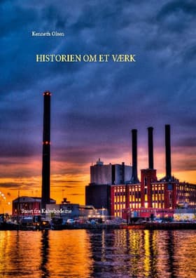 Historien om et Værk af Kenneth Olsen