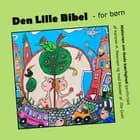 Den Lille Bibel - for børn