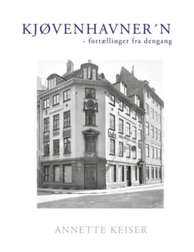 Kjøvenhavner´n af Annette Keiser