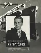 Min fars Europa af Jens Rechendorff