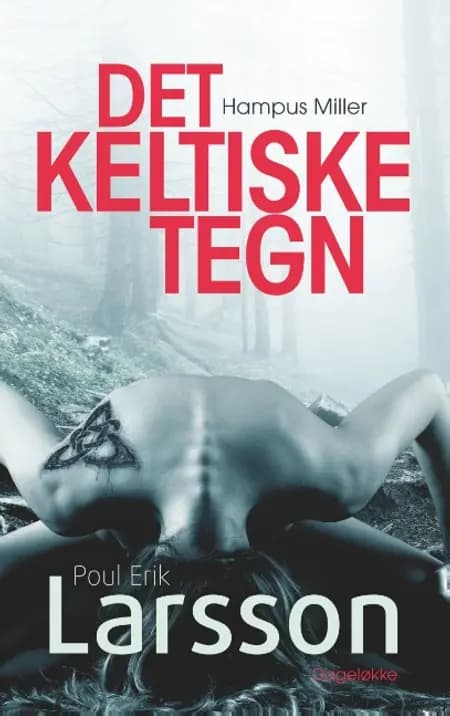 Det keltiske tegn af Poul Erik Larsson