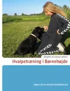 Hvalpetræning i Børnehøjde af Jonas Labied og Jonas Labied