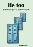 He too af Bent Wisborg