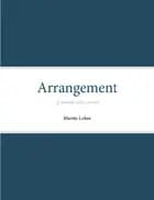 Arrangement af Martin Lohse