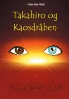 Takahiro og Kaosdråben