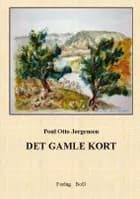 Det gamle kort af Poul Otto Jørgensen