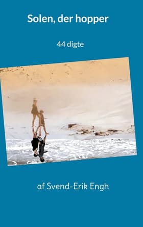 Solen, der hopper af Svend-Erik Engh