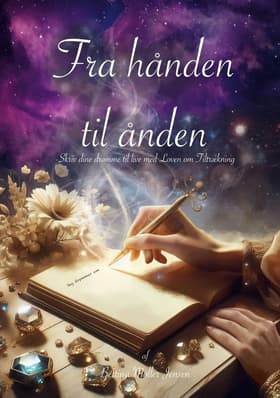 Fra hånden til ånden af Bettina Møller Jensen