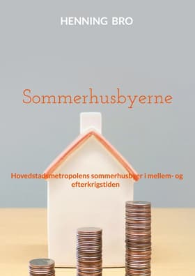 Sommerhusbyerne af Henning Bro