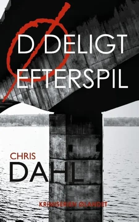 Dødeligt Efterspil af Chris Dahl