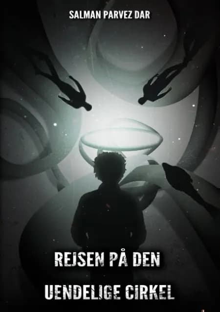 Rejsen på den uendelige cirkel af Salman Parvez Dar