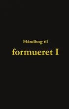 Håndbog til formueret I