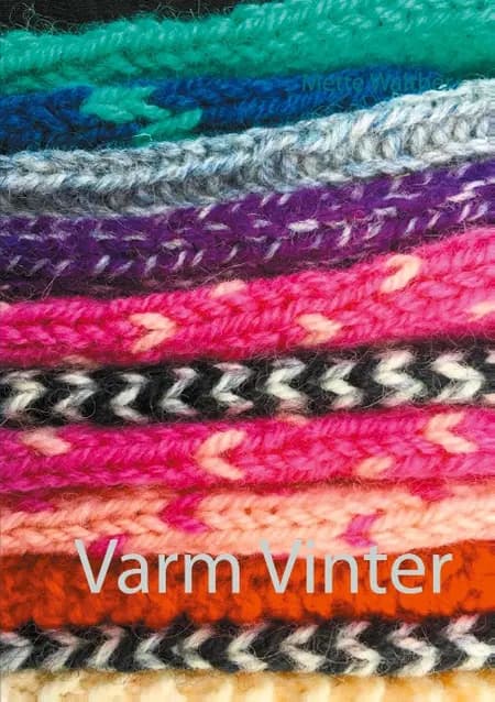 Varm Vinter af Mette Walther