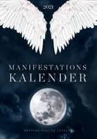 Loven om Tiltrækning manifestationskalender 2021