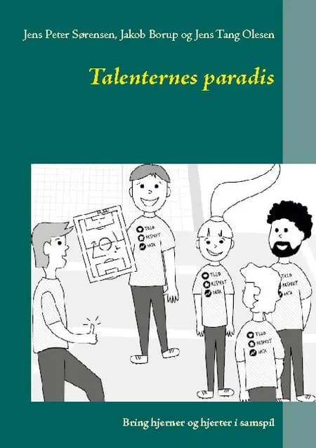 Talenternes paradis af Jens Peter Sørensen