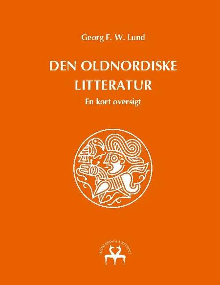 Den oldnordiske litteratur af Georg F. W. Lund