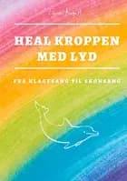 Heal Kroppen med Lyd af Zimon August Sepnors
