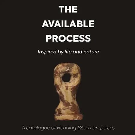 The available Process af Henning Bitsch