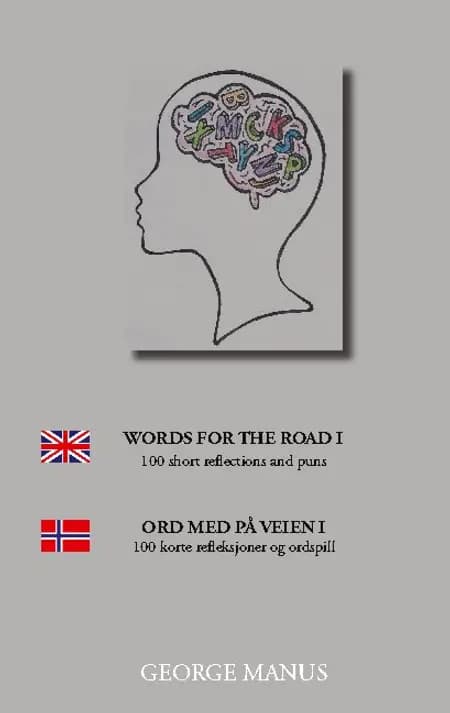 Words for the Road af George Manus