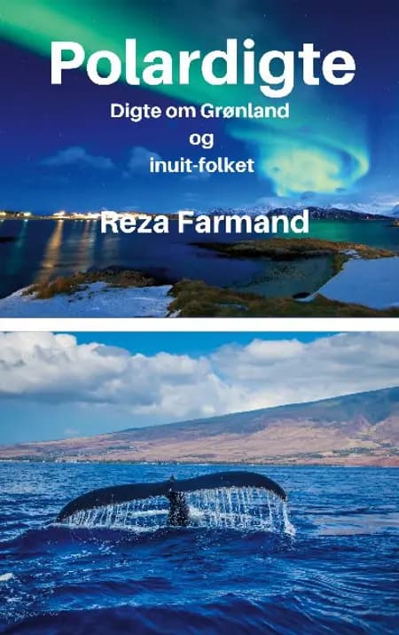 Polardigte af Reza Farmand