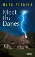 Meet the Danes