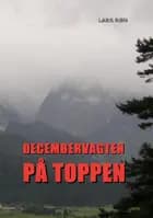 Decembervagten på Toppen af Lars Røn