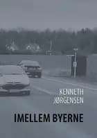 Imellem byerne af Kenneth Jørgensen