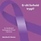 Er dit forhold trygt