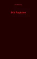 Mit Requiem