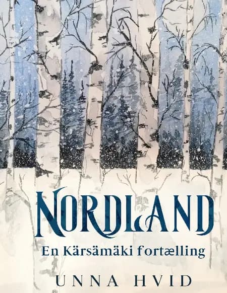 Nordland af Unna Hvid
