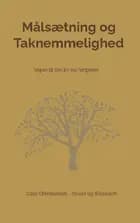 Målsætning og Taknemmelighed af Cate Christensen