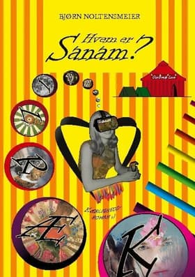 Hvem er Sanam? af Bjørn Noltensmeier
