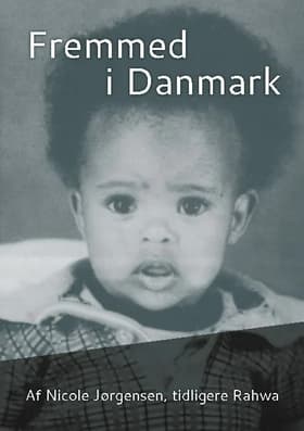 Fremmed i Danmark af Nicole Jørgensen