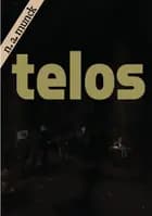 telos af Niels Anders Munck