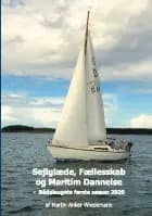 Sejlglæde, Fællesskab og Maritim Dannelse af Martin Anker Wiedemann