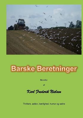 Barske beretninger af Karl Fr. Nielsen