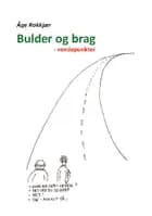 Bulder og brag af Åge Rokkjær