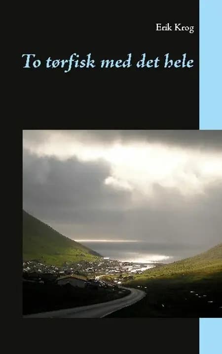 To tørfisk med det hele af Erik Krog