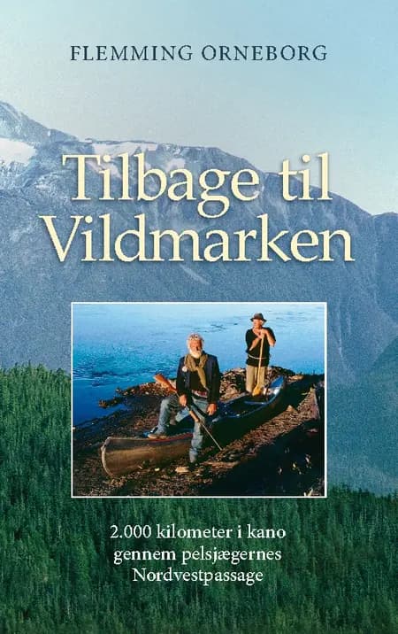 Tilbage til Vildmarken af Flemming Orneborg