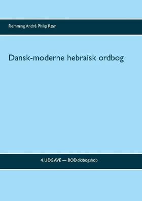 Dansk-moderne hebraisk ordbog af Flemming André Philip Ravn