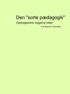 Den "sorte pædagogik"