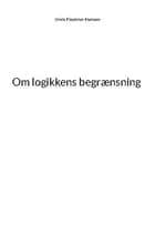 Om logikkens begrænsning af Niels Fleckner Hansen